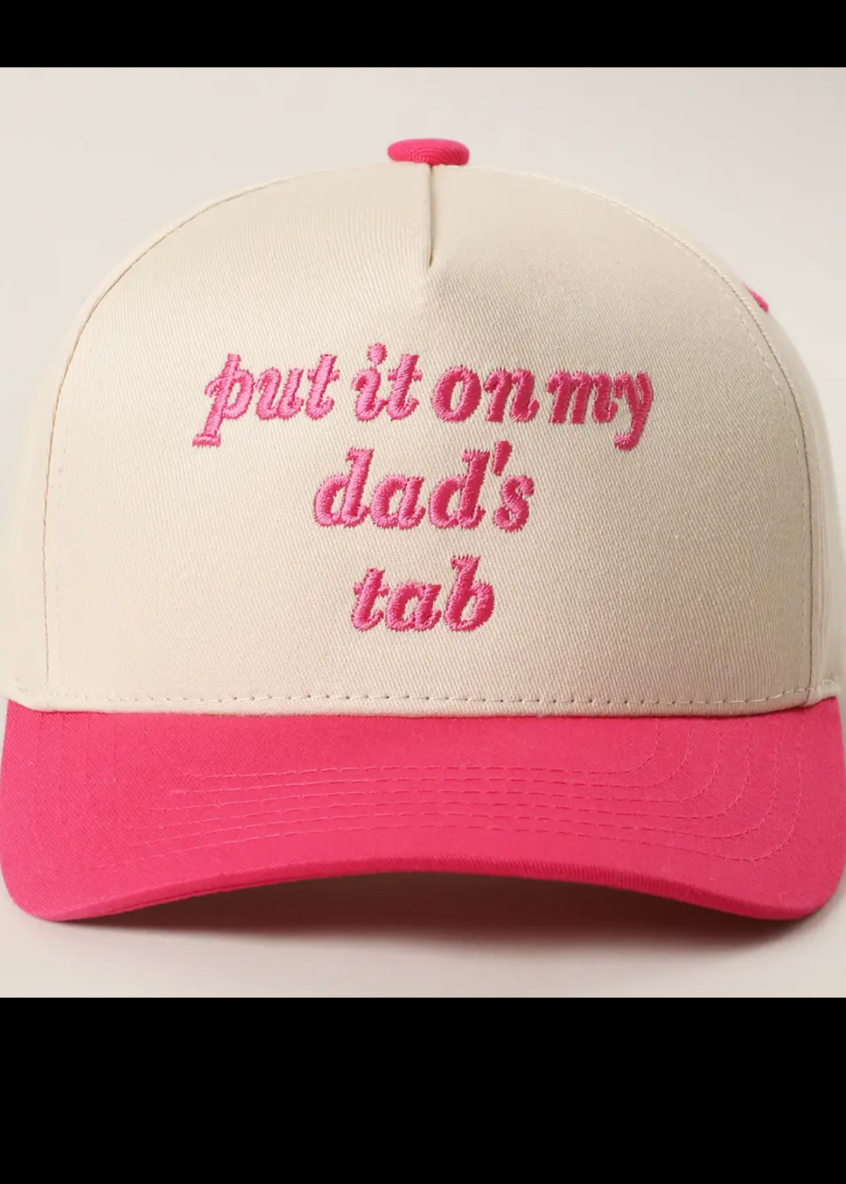 "Put It On My Dad’s Tab" Trucker Hats